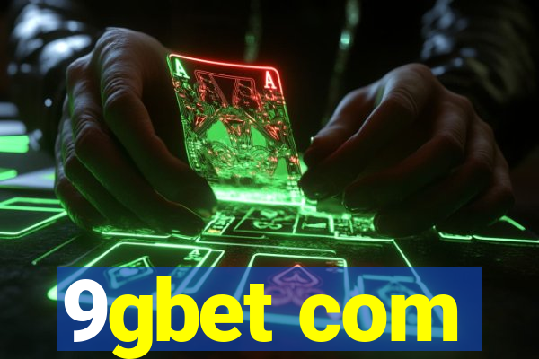 9gbet com